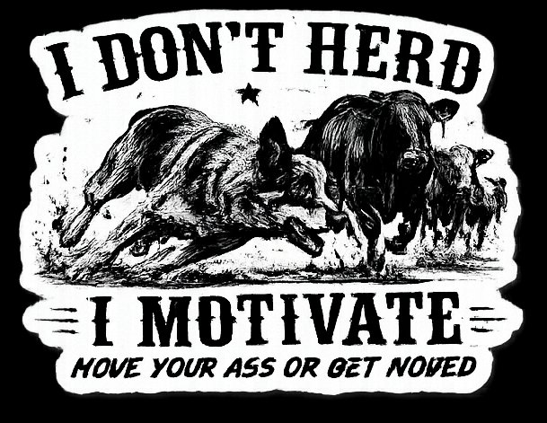 Cattle dog humor sticker
